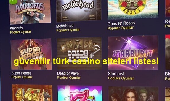 güvenilir türk casino siteleri listesi